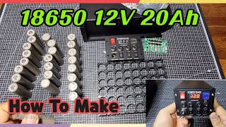 18650 12V 20Ah Battery Pack 3S8P How to Make [upl. by Annetta]