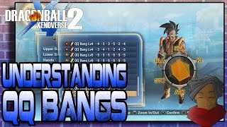 Dragon Ball Xenoverse 2  Understanding QQ Bangs An INDEPTH QQ Bang Guide [upl. by Ebeneser755]