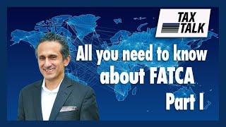 🟢 What is FATCA 🟢 ➡FATCA Reporting⬅ ⭐ FATCA Explained ⭐ Tax Talk ✅ Part I US Expats Taxes [upl. by Cyndia224]