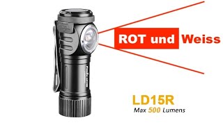 Fenix LD15R weiße und rote LED EDC Taschenlampe [upl. by Ytsirhc138]