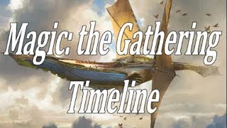 Magic the Gathering Timeline [upl. by Dupin]