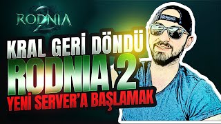 Rodnia2  Geri Geldik  Yeni Servera Başlangıç [upl. by Calan118]