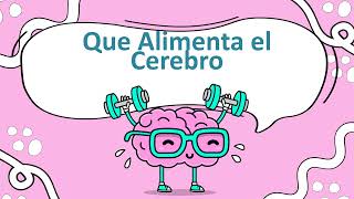 Que Alimenta El Cerebro Intro [upl. by Ardnuaed349]