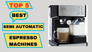 Top 5 Best Semi Automatic Espresso Machines  Cafe bellissimo espresso machine 2024 [upl. by Aniratac]