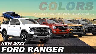 2022 Ford Ranger  All Colors and Trim Levels of The New Truck [upl. by Ray573]