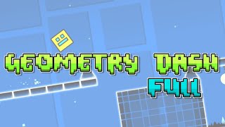 Geometry Dash Full  Stereo Madness [upl. by Sama365]