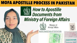 How to Apostille Documents from MOFA in Pakistan  Apostille MOFA PakistanAnilainchina [upl. by Doroteya]