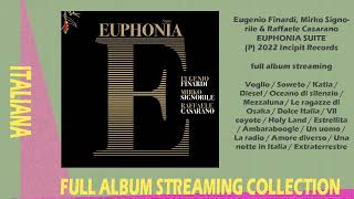 Eugenio Finardi Mirko Signorile amp Raffaele Casarano  Euphonia Suite  2022 full album streaming [upl. by Katrine]