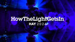 HowTheLightGetsIn Hay 2024  Official Festival Trailer [upl. by Varuag]