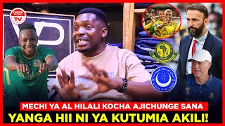 AMBOKILE YANGA HII ITAMSUMBUA KOCHA WAO MPYA quotWACHEZAJI BATA NJINGI MECHI AL HILAL AJICHUNGE SAN [upl. by Danas]