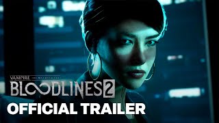 Bloodlines 2 Official Announcement Trailer [upl. by Keeler]