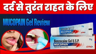 Use Of Mucopain Gel For Mouth Ulcer  Benzocaine Gel USP Mucopain Uses  Toothache Mouth Ulcer Gel [upl. by Phenice]