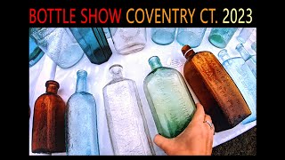 COVENTRY CT BOTTLE SHOW 2023 PART 1 ANTIQUE BOTTLES BROWSE THE SHOW [upl. by Zashin]