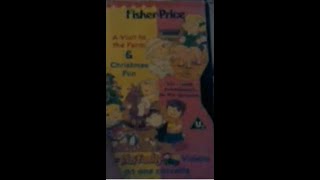 Original VHS Opening and Closing to Fisher Price Play Family Trip to the Farm and Christmas Fun VHS [upl. by Eirot]