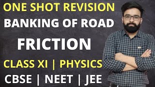 One Shot Revision  Friction  Laws of motion  Banking of Road  Class 11th  CBSE  NEET  JEE [upl. by Publea]