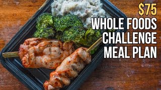 75 Whole Foods Challenge Meal Plan [upl. by Novihc548]