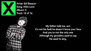 Afire Love  Ed Sheeran Lyrics [upl. by Tioneb]