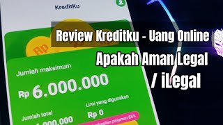 Review Kreditku  Uang Online Apakah Aman Legal  iLegal  Pinjaman Duit Online [upl. by Aihseyn]