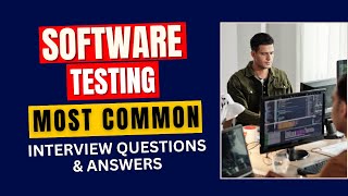 Software Testing Interview Questions and Answers for 2024 [upl. by Ellinet701]