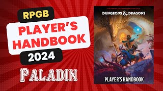 DampD Players Handbook 2024 Paladin Class [upl. by Dosh]