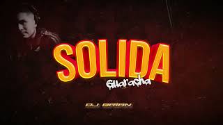 DJ BRIAN  Solida 🎹  guaracha remix  almighty [upl. by Coleville]