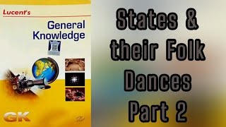 States amp their Folk Dances  Part 2  Lucents General Knowledge  Enjoy amp Learn with Shalvi [upl. by Brause]