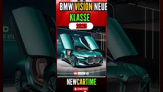 quot🚀 2025 BMW Neue Klasse  Unleashing the Future  A Viral Revolution in Automotive Excellence 🔥 [upl. by Ennaylil]