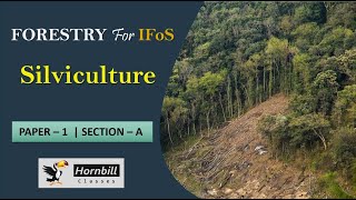 IFoS 2024  Silviculture 21  Forest Forestry [upl. by Juta321]