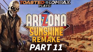 Arizona Sunshine  Part 11  Damned Lever Controls [upl. by Akahc430]