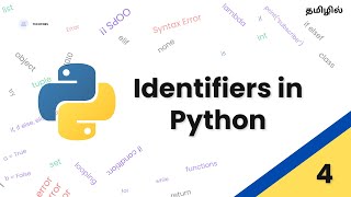 Identifiers in Python  Tamil  Techtors [upl. by Htebazie821]