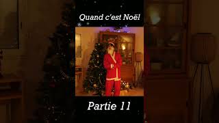 Quand cest Noël 1112 [upl. by Neelyak16]