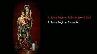 1 album lagu rohani Salve Regina [upl. by Lorraine]