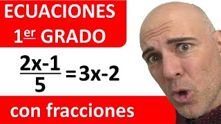 ECUACIONES DE PRIMER GRADO CON FRACCIONES [upl. by Aggarwal]