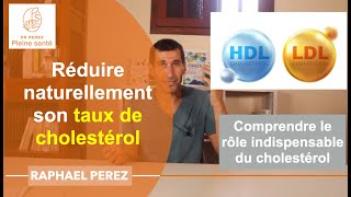 Comment réduire son taux de cholestérol sans médicament  HDL LDL athérome [upl. by Enelav641]