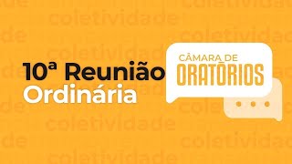 10° Reunião Ordinária do Período Legislativo 2024 [upl. by Maressa945]