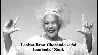 KAOMA Loalwa Braz Chorando se foi Lambada  versão Zouk [upl. by Hewe933]