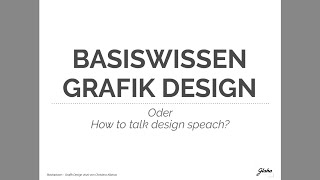 Webinar Basiswissen Grafik Design [upl. by Isolt]