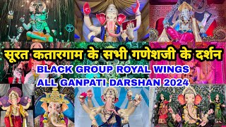 Katargam Famous Ganpati Darshan Surat 2024  Surat Ganpati Darshan 2024  Black Group amp Royal Wings [upl. by Yttam]