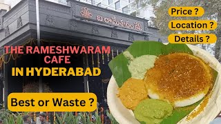 The Rameshwaram Cafe In Madhapur Hyderabad  Best Or Waste   Yum Yum Street [upl. by Leyameg]