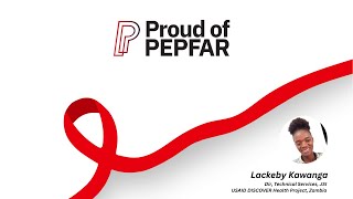 Lackeby Kawanga from JSI is Proud of PEPFAR [upl. by Beesley]