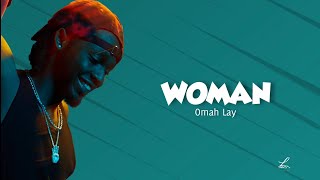 Omah Lay  Woman Lyrics [upl. by Becka]