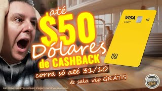 ATÉ 50 DÓLARES DE CASHBACK NA CONTA DA NOMAD E SALA VIP DE GRAÇAABRA SUA CONTA NA NOMAD ATÉ 3110 [upl. by Adnauqahs44]