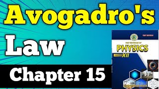 Avogadros law chapter 15 molecular theory of gas class 12 New physics book  Avogadros law formula [upl. by Er]