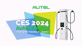 Autel Energy at CES 2024 [upl. by Luisa387]