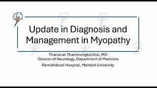 Diagnosis and Management in Myopathy14112024 [upl. by Trebloc60]