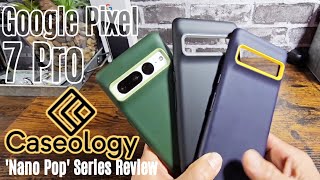 Caseology Nano Pop Series Cases for Google Pixel 7 Pro [upl. by Chari]