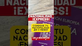 ✅ NACIONALIDAD EXPRESS 🇪🇸 nacionalidadespañola nacionalidad [upl. by Erlandson755]