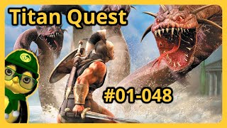 Titan Quest s01 e048 Lets Play  Deutsch [upl. by Ettenaj35]