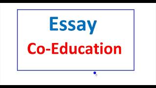 Essay In English  Co education advantages and disadvantages [upl. by Sacram]