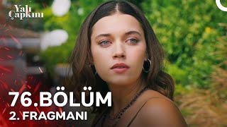 Yalı Çapkını 76 Bölüm 2 Fragmanı  Ferit Yalnız Değil [upl. by Wyatt]